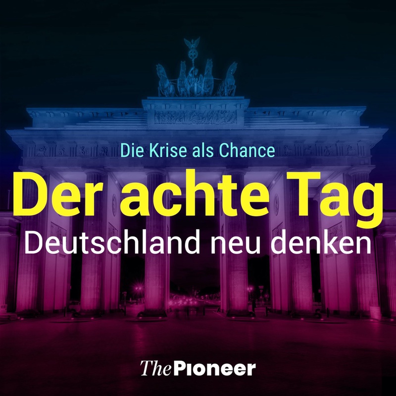 Der achte Tag - Deutschland neu denken
